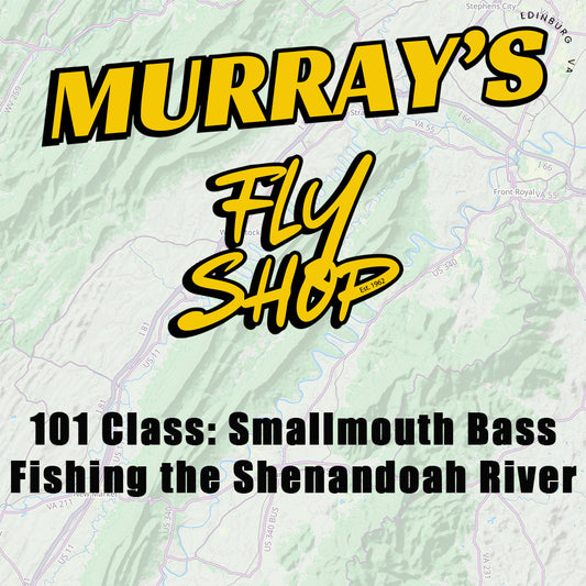 Smallmouth Bass Fishing on the Shenandoah River 101 Class