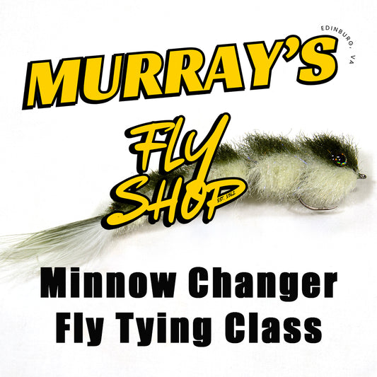 Murray's Fly Shop Minnow Changer Fly Tying Class banner with a minnow changer fly in the background